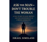 Ask The Man - Dont Trouble The Woman