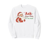 Ask Your Mom If I'm Real Santa Humor Christmas Holiday Felpa