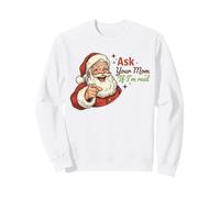 Ask Your Mom If I'm Real Santa Humor Christmas Holiday Felpa