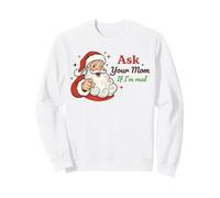 Ask Your Mom If I'm Real Santa Humor Christmas Holiday Felpa