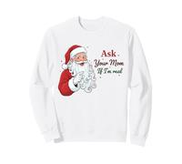 Ask Your Mom If I'm Real Santa Humor Christmas Holiday Felpa