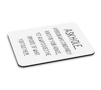 Askhole un Person Who Chiedete Consigli PC Computer Mouse Pad - Divertente Rude