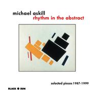 ASKILL, MICHAEL - RHYTHM IN THE ABSTRACT