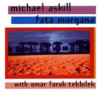 ASKILL/TEKBILEK - FATA MORGANA