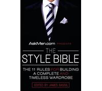 James Bassil Askmen.com Presents the Style Bible (Tascabile) Askmen.com