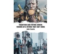 Askr Svarte Tradition and Future Shock (Copertina rigida)
