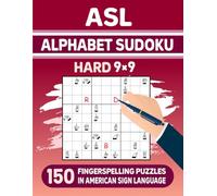 ASL Alphabet Sudoku (HARD) - 150 Fingerspelling Puzzles in American Sign Language