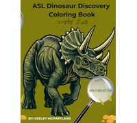 ASL Dinosaur Discovery: ASL Crack the Code (fingerspelling)
