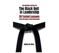 Aslak de Silva The Black Belt in Leadership (Copertina rigida)