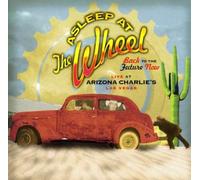 Asleep at the Wheel - Back to The Future Now-Live at Arizona Charlie
