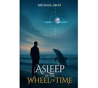 Asleep at the Wheel of Time