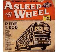 Asleep at the Wheel - Ride With Bob ???