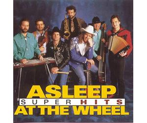 Asleep at the Wheel - Super Hits