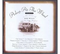 Asleep At The Wheel - Tribute To Music Of Bob Wills