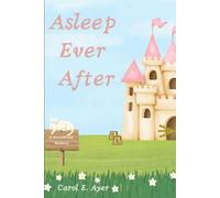 Asleep Ever After: A StoryWorld Mystery