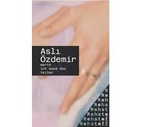 Asli Özdemir warte ich muss das teilen (Tascabile)