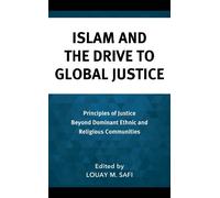 Asma Afsaruddin Islam and the Drive to Global Justice (Copertina rigida)