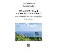 Asma bronchiale e scompenso cardiaco. Come rendersi amiche due patologie croniche