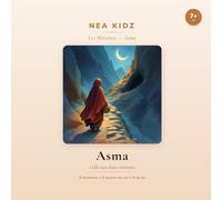 Asma: Celle aux deux ceintures - Collection Les Héroïnes - NEA KIDZ