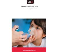 ASMA EN PEDIATRÍA: Asma Infantil