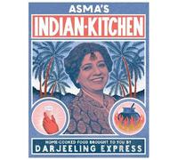 Asma Khan Asma's Indian Kitchen (Copertina rigida)
