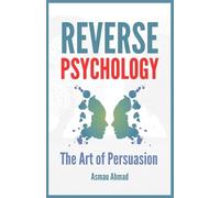 Asmau Ahmad Reverse Psychology (Tascabile)