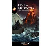 L'Ultima Torcia: L'Isola Maledetta Librogame