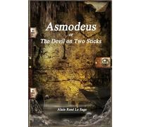 Asmodeus: or, The Devil on Two Sticks