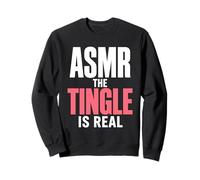ASMR Il formicolio è Un Vero e Proprio Rilassante innesco del Sonno Felpa