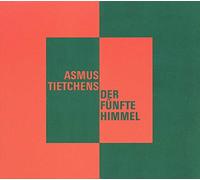 Asmus Tietchens - Der Funfte Himmel