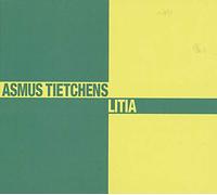 Asmus Tietchens - Litia