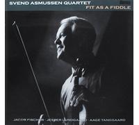 Asmussen, Svend Quartet - Fit As A Fiddle