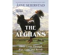 Åsne Seie The Afghans: Three Lives (Copertina rigida) (PRESALE 05/08/2025)
