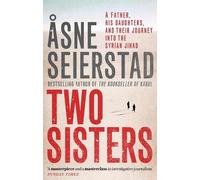 Asne Seierstad Two Sisters (Tascabile)