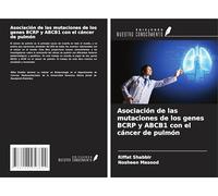 Asociación de las mutaciones de los genes BCRP y ABCB1 con el cáncer de pulmón