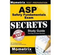 ASP Safety Fundamentals Exam Secrets Study Guide (Copertina rigida)