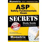ASP Safety Fundamentals Exam Secrets Study Guide (Copertina rigida)