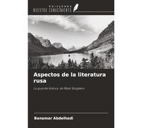 Aspectos de la literatura rusa: La guardia blanca, de Mijaíl Bulgákov
