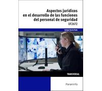 Aspectos jurídicos en el desarrollo de las funciones del personal de seguridad