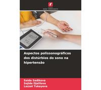 Aspectos polissonográficos dos distúrbios do sono na hipertensão