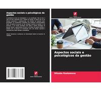 Aspectos sociais e psicológicos da gestão