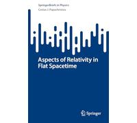 Aspects of Relativity in Flat Spacetime