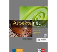 Aspekte neu B1 plus. Arbeitsbuch mit Audio-CD: Mittelstufe Deutsch [Lingua tedesca]