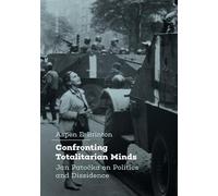 Aspen Brinton Confronting Totalitarian Minds (Tascabile)