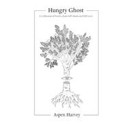 Aspen Harvey Hungry Ghost (Tascabile)
