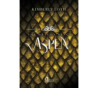 Aspen. The dragon kings. Vol. 2 - Loth Kimberly