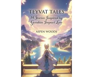 Aspen Woods Teyvat Tales (Tascabile)