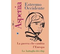 Aspenia. Estremo Occidente (2022) (Vol. 99)