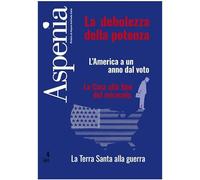 Aspenia. La debolezza della potenza (Vol. 4)