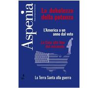 Aspenia. La debolezza della potenza (Vol. 4)